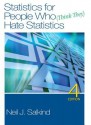 Statistics for People Who (Think They) Hate Statistics - Neil J. Salkind