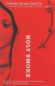 Holy Smoke - Tonino Benacquista, Adriana Hunter