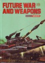 Future War And Weapons - Neil Ardley