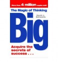 Magic Of Thinking Big - David J. Schwartz