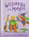 Wizards Are Magic (The Little Friends) - Kath Smith, Parragon Inc.