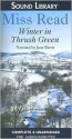 Winter in Thrush Green - Miss Read