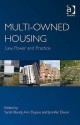 Multi-Owned Housing: Law, Power and Practice - Sarah Blandy, Ann Dupuis, Jennifer Dixon