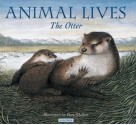 The Otter (Animal Lives) - Sally Tagholm, Bert Kitchen