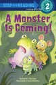 A Monster is Coming! - David L. Harrison, Hans Wilhelm