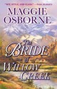 The Bride of Willow Creek - Maggie Osborne