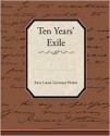 Ten Year S Exile - Anne Louise Germaine Necker