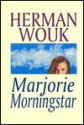 Majorie Morningstar - Herman Wouk