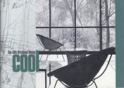 Cool: The 60s Brisbane House - Tracey Avery, Philip Goad, Paula Whitman, Peta Dennis, Jennifer Taylor