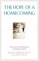 The Hope of a Homecoming: Entrusting Your Prodigal to a Sovereign God - Brendan O'Rourke, DeEtte Sauer, Brenna B. Jones, Stan Jones