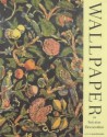 Wallpaper in Interior Decoration - Gill Saunders