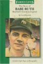 The Story Of Babe Ruth: Baseball's Greatest Legend (Famous Lives) - Lisa Eisenberg