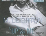 Up to Me - M. Leighton, Kate Rudd, Benjamin L. Darcie