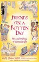 Friends on a Rotten Day: The Astrology of Friendships - Hazel Dixon-Cooper