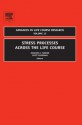 Stress Processes Across the Life Course - David Turner, Heather A. Turner, Scott Schieman