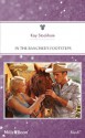 Mills & Boon : In The Rancher's Footsteps (North Star, Montana) - Kay Stockham