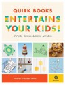 Quirk Books Entertains Your Kids - Raising Quirk