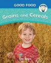 Grains and Cereals - Julia Adams