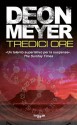 Tredici ore (Thriller e/o) (Italian Edition) - Deon Meyer, C. V. Letizia