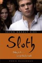 Sloth - Robin Wasserman