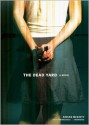 The Dead Yard (Michael Forsythe #2) - Adrian McKinty, Gerard Doyle