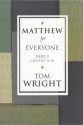 Matthew For Everyone, Part 2 - N.T. Wright