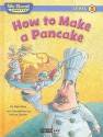 How to Make a Pancake - Dave Max, Jeffrey Ebbeler