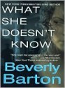 What She Doesn't Know - Beverly Barton