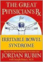 The Great Physician's Rx for Irritable Bowel Syndrome - Jordan Rubin, Joseph Brasco