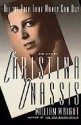 All the Pain That Money Can Buy: The Life of Christina Onassis - William Wright