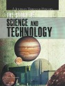 The Story of Science and Technology - John Farndon