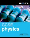 Gcse Physics. Student Book - Robin Millar, Elizabeth Swinbank, David Sang, Carol Tear