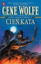 Cień kata - Gene Wolfe, Arkadiusz Nakoniecznik