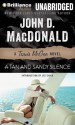 A Tan and Sandy Silence - John D. MacDonald