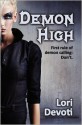 Demon High: Young Adult Urban Fantasy - Lori Devoti