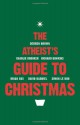 The Atheist's Guide to Christmas - Robin Harvie, Stephanie Meyers