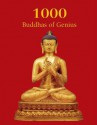 1000 Buddhas of Genius - Thomas William Rhys Davids