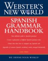 Webster's New World Spanish Grammar Handbook, 1st Edition - Gail Stein