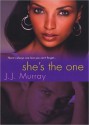 She's the One - J.J. Murray