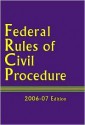 Federal Rules of Civil Procedure 2008-09 Edition (Lexis Nexis 2008-2009) - LexisNexis