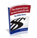 Tax Guide for Earned Income Credit (EIC) 2013 (Tax Bible Series) - Alexander Schaper, John Schaper, William Stewart