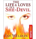 The Life and Loves of a She-Devil - Fay Weldon