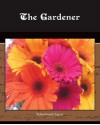 The Gardener - Rabindranath Tagore