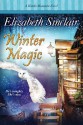 Winter Magic: 4 (The Hawks Mountain Series) - Elizabeth Sinclair