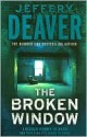 The Broken Window (Lincoln Rhyme Series #8) - Jeffery Deaver