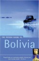 The Rough Guide to Bolivia - James Read