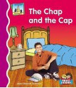 The Chap and the Cap - Mary Elizabeth Salzmann