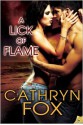 A Lick of Flame - Cathryn Fox