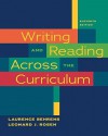 Writing and Reading Across the Curriculum (11th Edition) - Laurence M. Behrens, Leonard J. Rosen