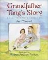 Grandfather Tang's Story - Ann Tompert